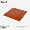 Nhựa PVC Vân Gỗ W400x9 Iwood W40-7